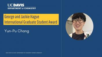 20-21 Chemistry Awards - George and Jackie Hague International Graduate Student Award 