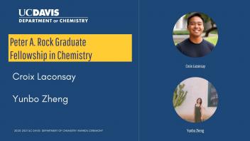 20-21 Chemistry Awards-Peter A. Rock Graduate Fellowship in Chemistry